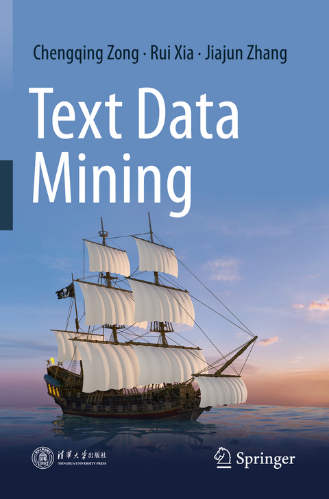 Text Data Mining - Chengqing Zong, Rui Xia, Jiajun Zhang