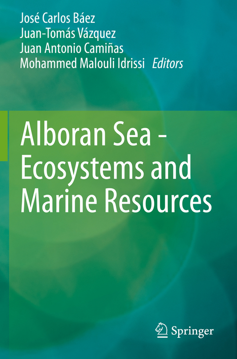 Alboran Sea - Ecosystems and Marine Resources - 