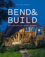 Bend & build - Chris van Uffelen