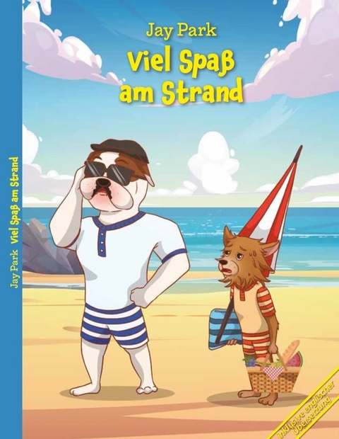 Viel Spaß am Strand - Jay Park