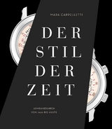 Der Stil der Zeit - Mara Cappelletti