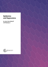 Epidemics and Regressions - Jens-Uwe Niehoff, Boyang Li