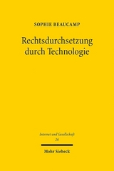 Rechtsdurchsetzung durch Technologie - Sophie Beaucamp