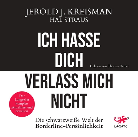 Ich hasse dich - verlass mich nicht - Jerold J. Kreisman, Hal Straus