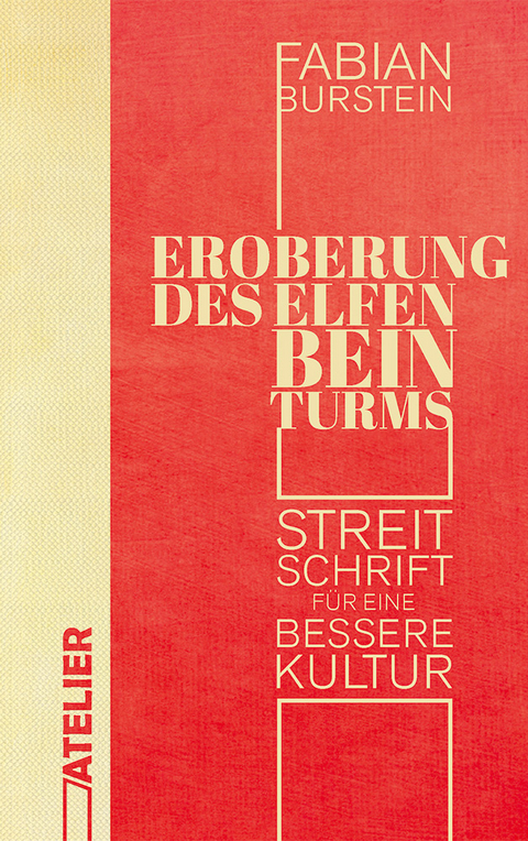 Eroberung des Elfenbeinturms - Fabian Burstein