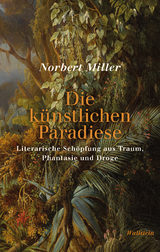 Die künstlichen Paradiese - 