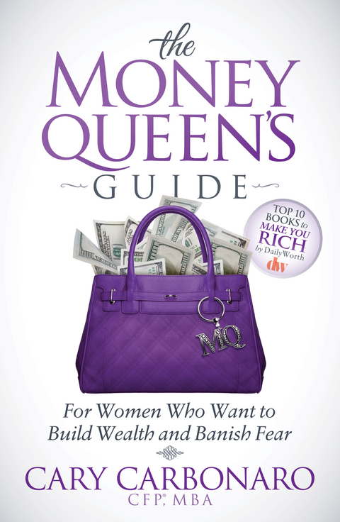 Money Queen's Guide -  Cary Carbonaro