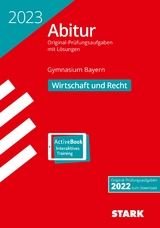 STARK Abiturprüfung Bayern 2023 - Wirtschaft/Recht - 