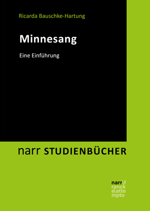 Minnesang - Ricarda Bauschke-Hartung