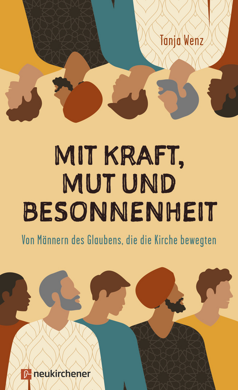 Mit Kraft, Mut und Besonnenheit - Tanja Wenz