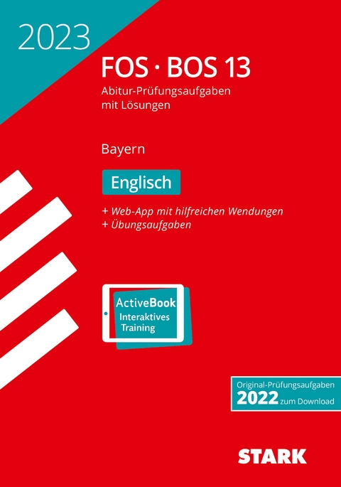 STARK Abiturprüfung FOS/BOS Bayern 2023 - Englisch 13. Klasse