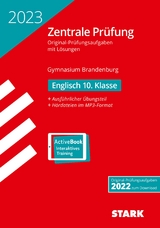 STARK Zentrale Prüfung 2023 - Englisch 10. Klasse - Brandenburg - 