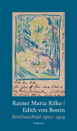 Briefwechsel 1907–1919 - Edith von Bonin, Rainer Maria Rilke