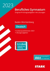 STARK Abiturprüfung Berufliches Gymnasium 2023 - Deutsch - BaWü