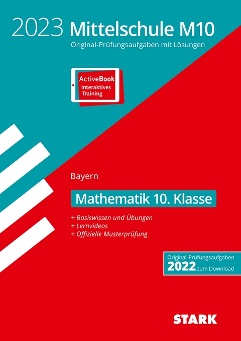 STARK Original-Prüfungen und Training Mittelschule M10 2023 - Mathematik - Bayern