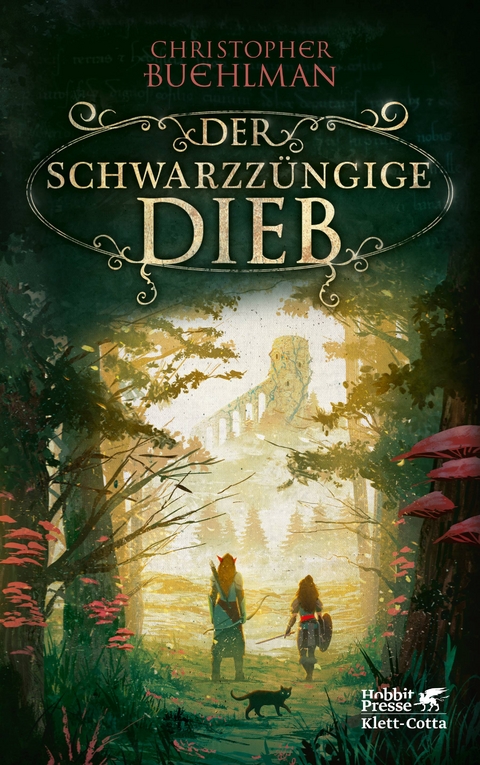 Der schwarzzüngige Dieb (Schwarzzunge, Bd. 1) - Christopher Buehlman