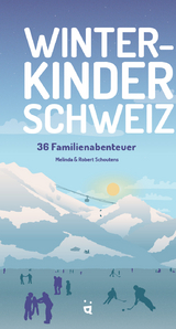 Winterkinder Schweiz - Melinda &amp Schoutens;  Robert