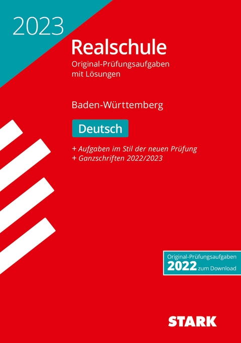 STARK Original-Prüfungen Realschule 2023 - Deutsch - BaWü - Anja Engel, Franziska Schnurrer