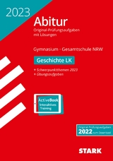 STARK Abiturprüfung NRW 2023 - Geschichte LK - 