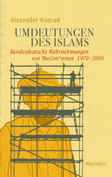 Umdeutungen des Islams - Alexander Konrad