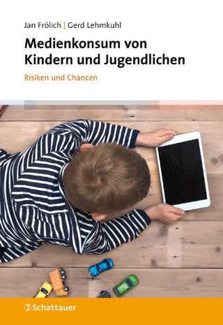 Medienkonsum von Kindern und Jugendlichen - Jan Frölich; Gerd Lehmkuhl