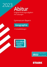 STARK Abiturprüfung Bayern 2023 - Geographie