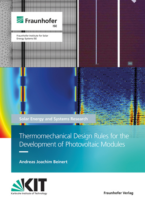 Thermomechanical Design Rules for the Development of Photovoltaic Modules - Andreas Joachim Beinert