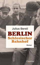 Berlin Schlesischer Bahnhof - Julius Berstl
