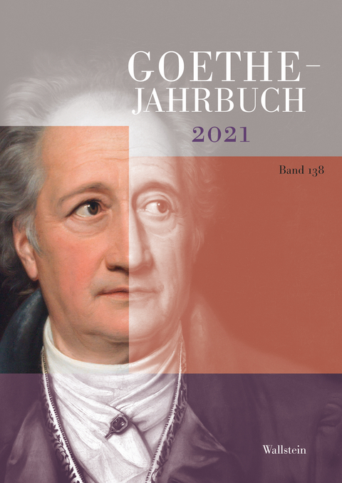 Goethe-Jahrbuch 138, 2021 - 