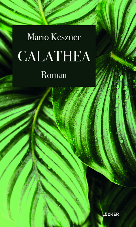 Calathea - Mario Keszner