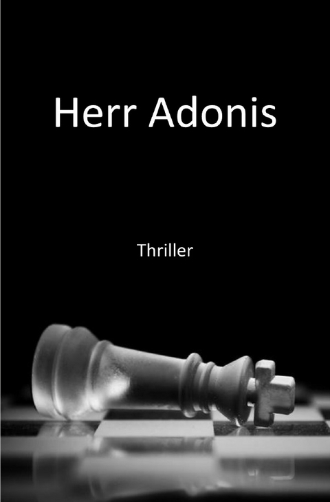 Herr Adonis - Patrick Rädler