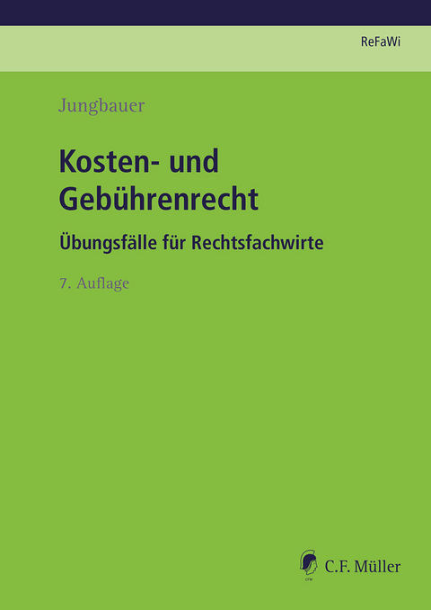 Kosten- und Gebührenrecht - Sabine Jungbauer