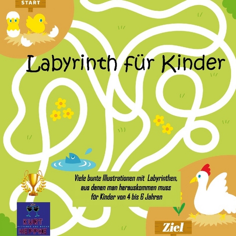 Labyrinth für Kinder - Kurt Heppke
