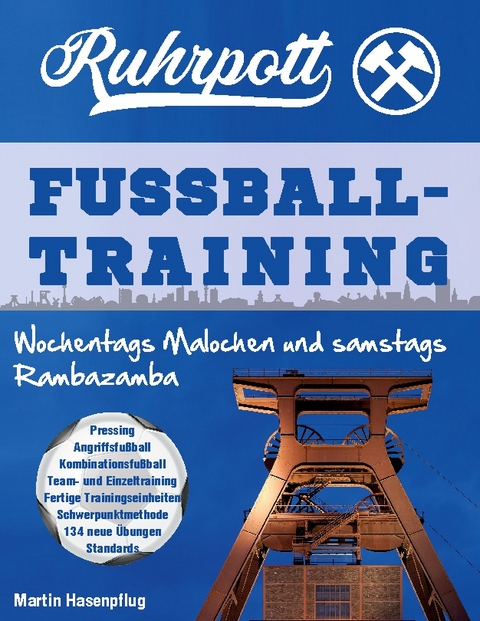 Ruhrpott Fußballtraining - Martin Hasenpflug