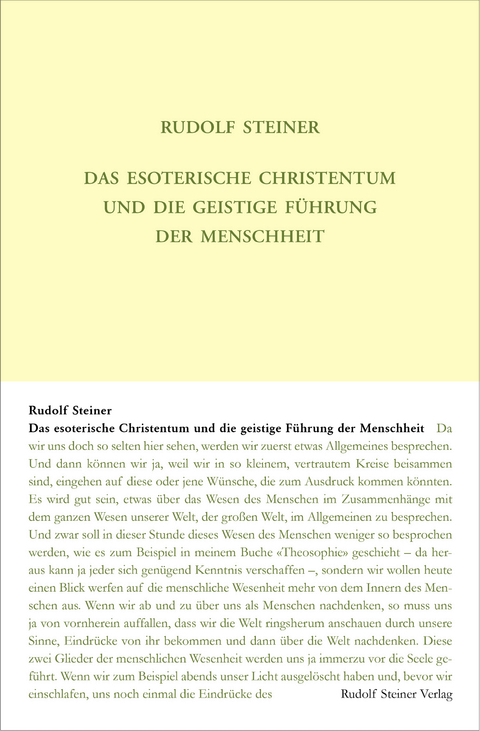 Das esoterische Christentum und die geistige Führung der Menschheit - Rudolf Steiner