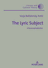 The Lyric Subject - Varja Balžalorsky Antić