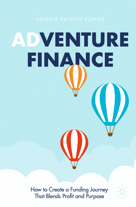 Adventure Finance - Aunnie Patton Power