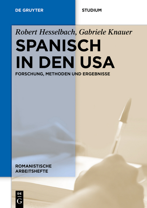 Spanisch in den USA - Robert Hesselbach, Gabriele Knauer