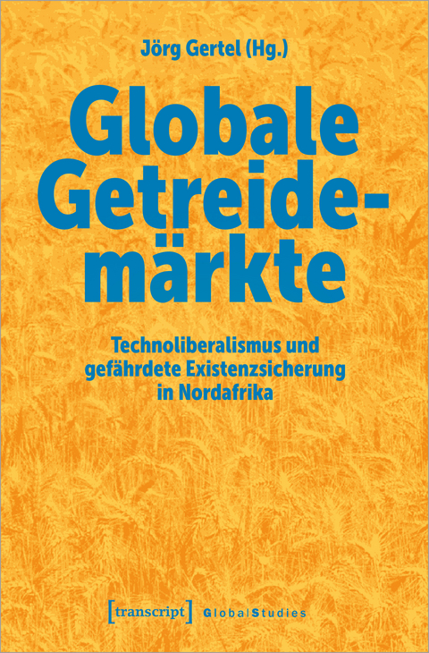 Globale Getreidemärkte - 