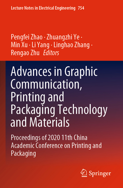 Advances in Graphic Communication, Printing and Packaging Technology and Materials - 