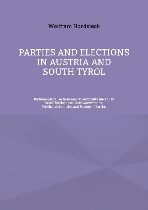 Parties and Elections in Austria and South Tyrol - Wolfram Nordsieck