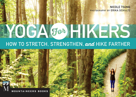 Yoga for Hikers -  Nicole Tsong