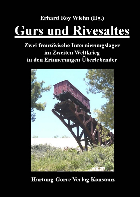 Gurs und Rivesaltes - 