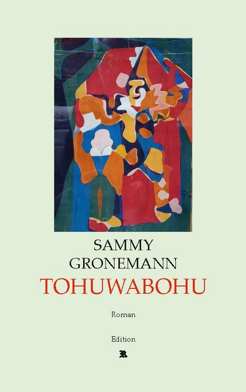 Tohuwabohu - Sammy Gronemann