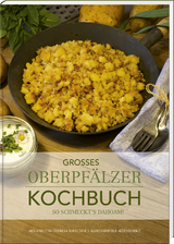 Großes Oberpfälzer Kochbuch - Theresa Rauscher, Melanie Rauscher