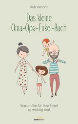 Das kleine Oma-Opa-Enkel-Buch - Parsons, Rob