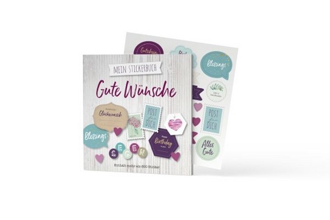 Mein Stickerbuch: Gute Wünsche