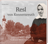 Resl von Konnersreuth - Johann Härtl