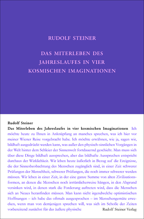 Das Miterleben des Jahreslaufes in vier kosmischen Imaginationen - Rudolf Steiner