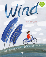 Wind - Wo kommt er her? Wo weht er hin? - Olga Fadejewa